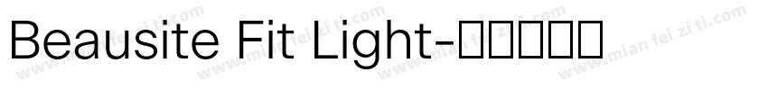 Beausite Fit Light字体转换